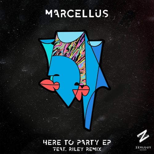 Marcellus (UK) - Here To Party EP [ZLR004]